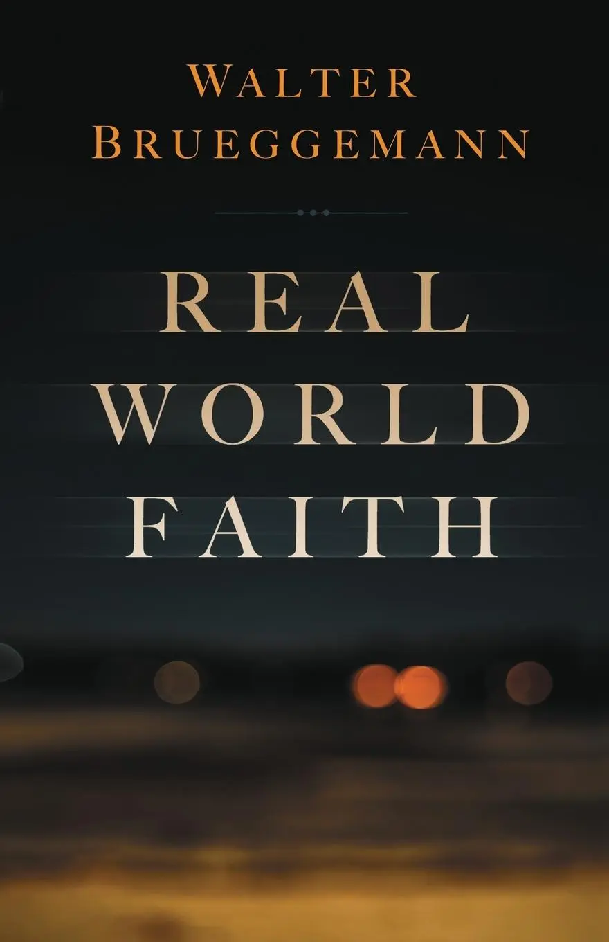 Cover: 9781506492674 | Real World Faith | Walter Brueggemann | Taschenbuch | Englisch | 2023