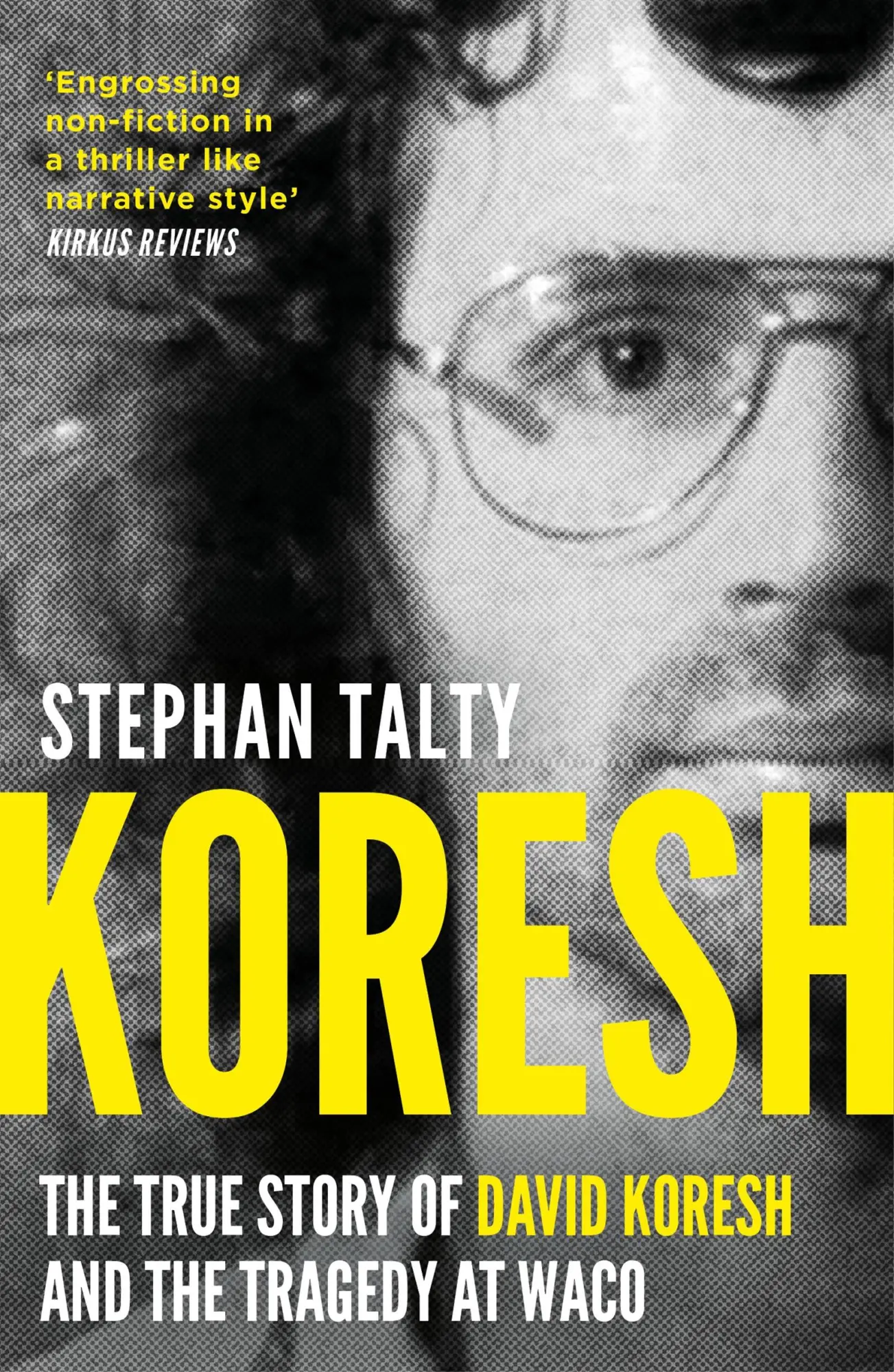 Cover: 9781801102674 | Koresh | The True Story of David Koresh and the Tragedy at Waco | Buch