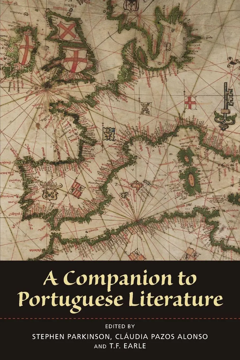 Cover: 9781855662674 | A Companion to Portuguese Literature | Stephen Parkinson (u. a.)