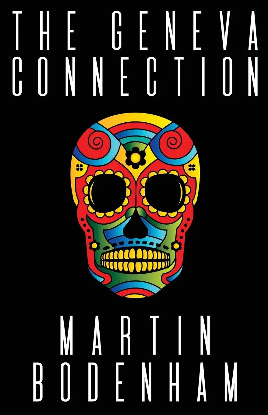 Cover: 9781946502674 | The Geneva Connection | Martin Bodenham | Taschenbuch | Englisch