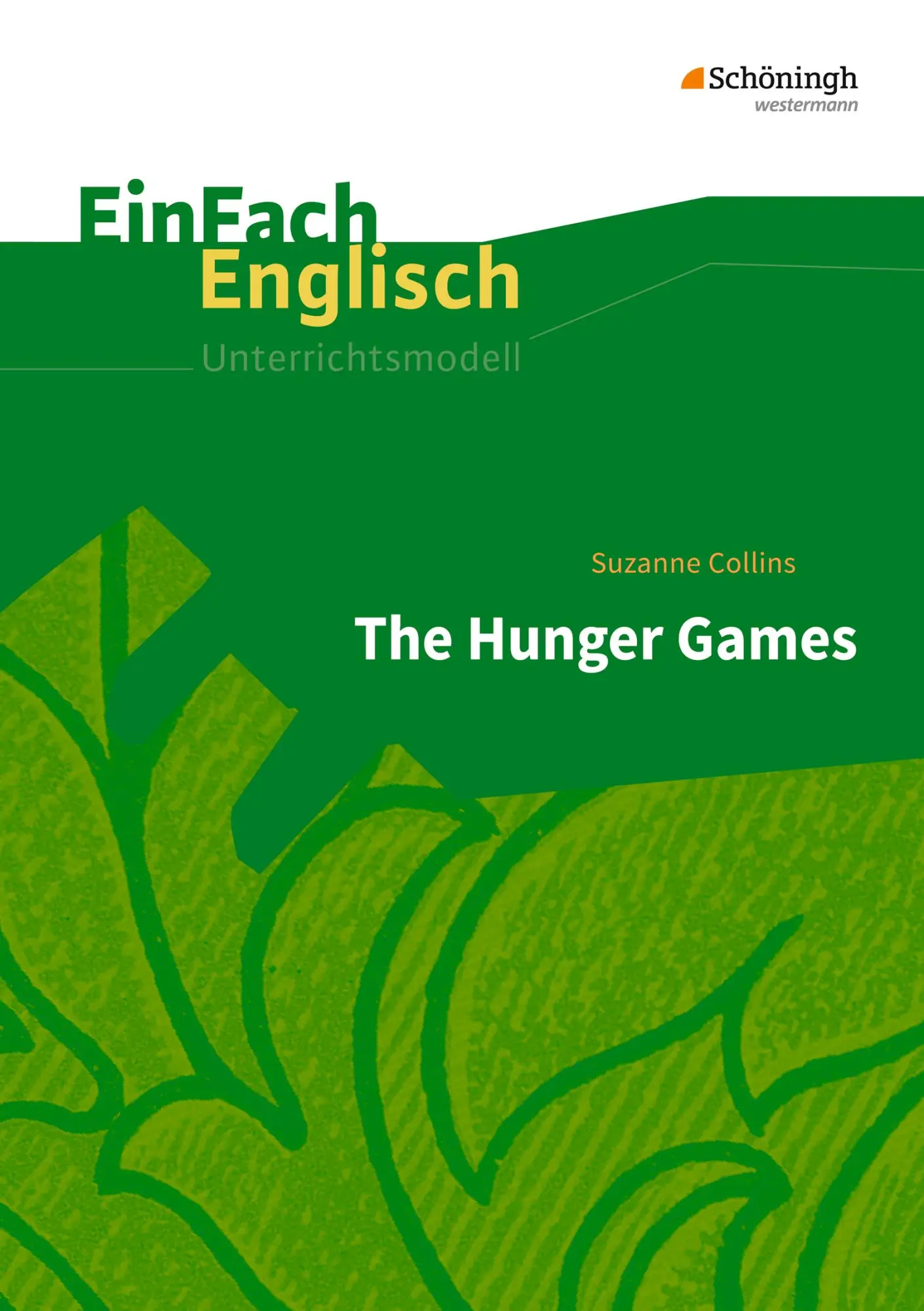 Cover: 9783140412674 | The Hunger Games. EinFach Englisch Unterrichtsmodelle | Taschenbuch