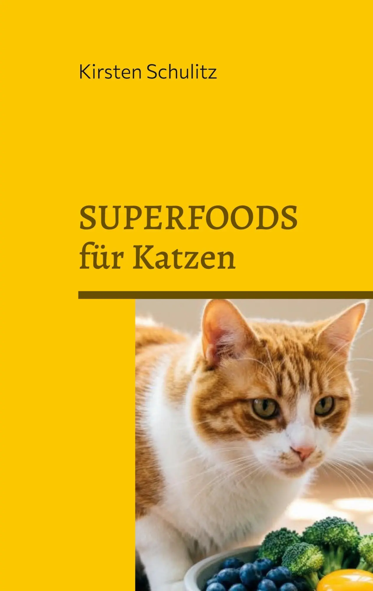 Cover: 9783696762674 | Superfoods für Katzen | Kirsten Schulitz | Taschenbuch | 76 S. | 2026