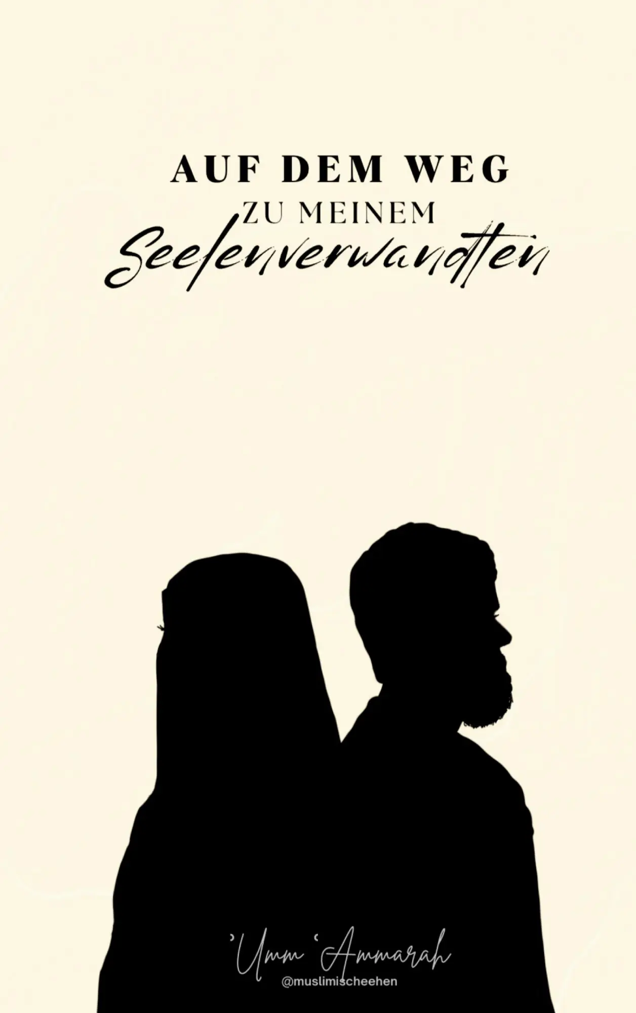 Cover: 9783819202674 | Auf dem Weg zu meinem Seelenverwandten | Umm Ammarah | Buch | 238 S.