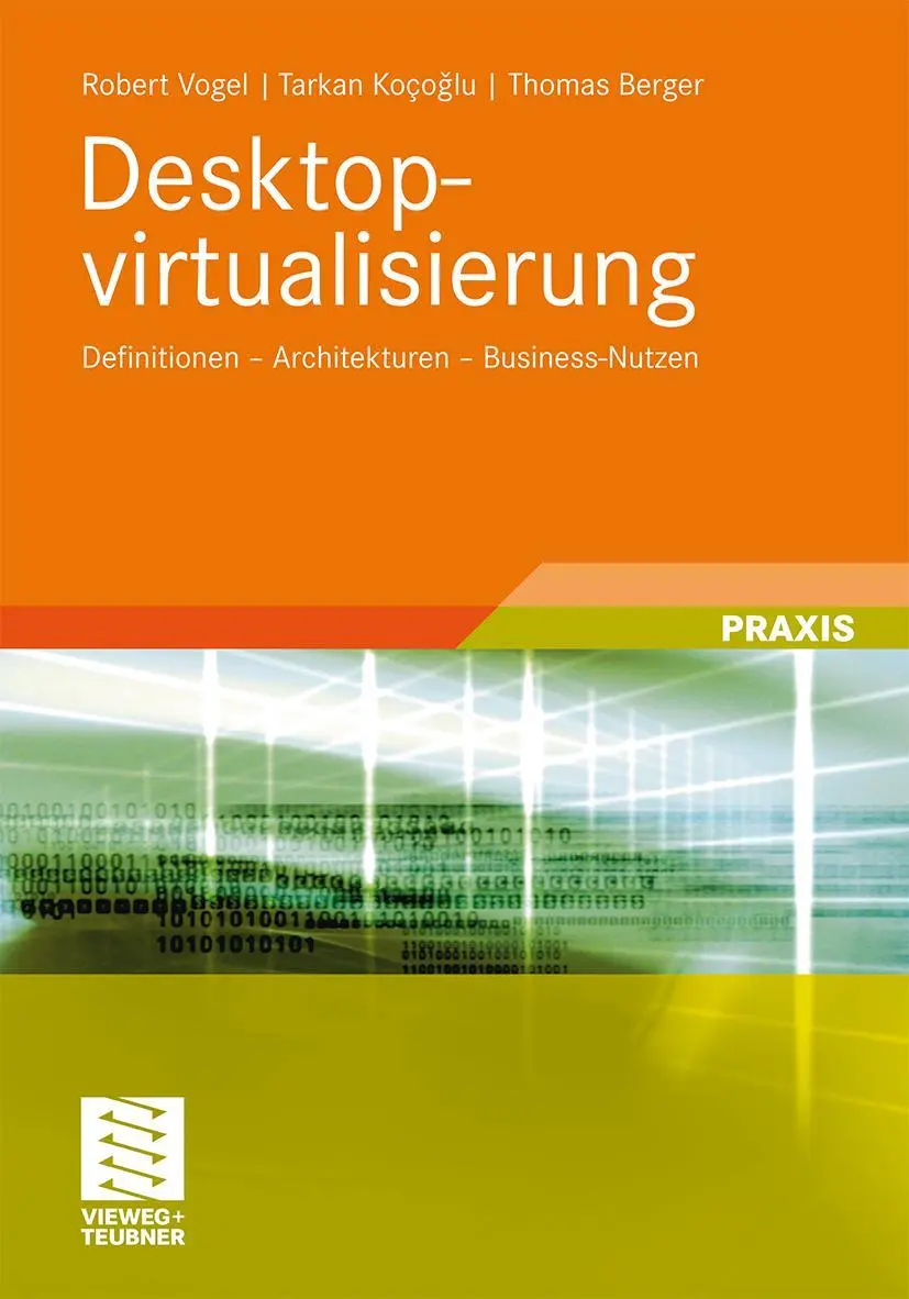 Cover: 9783834812674 | Desktopvirtualisierung | Robert Vogel (u. a.) | Taschenbuch | x | 2010