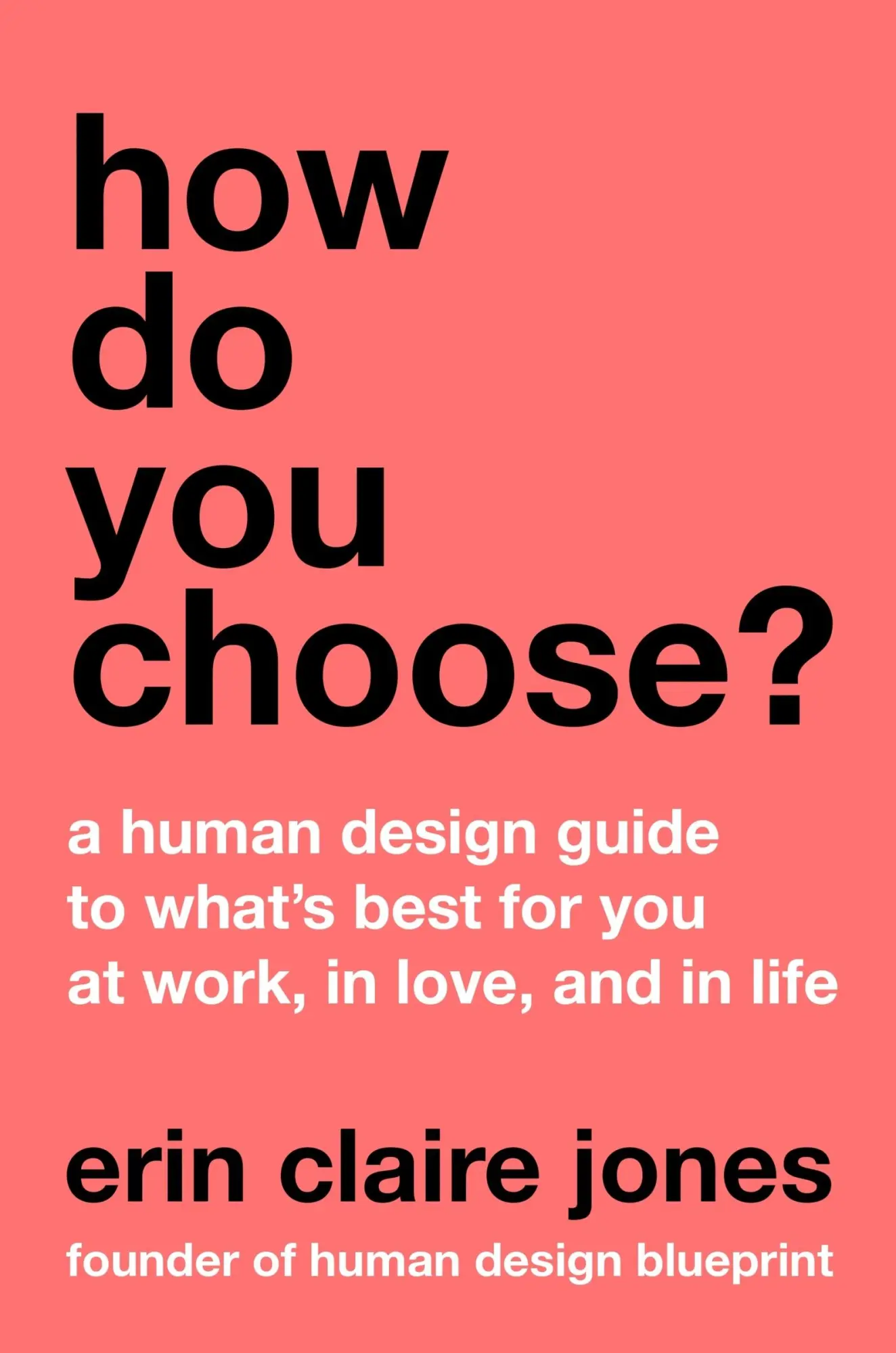 Cover: 9780063412774 | How Do You Choose? | Erin Claire Jones | Buch | Englisch | 2025