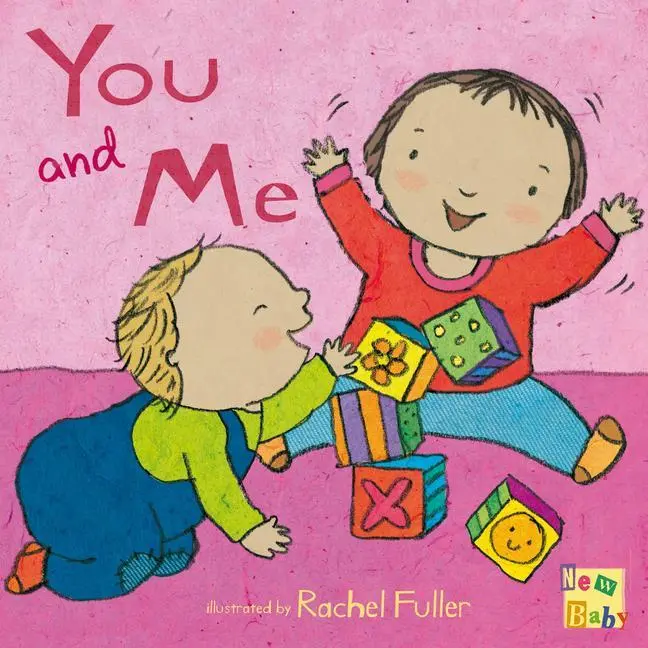 Cover: 9781846432774 | You and Me | Rachel Fuller | Buch | New Baby | Papp-Bilderbuch | 2009