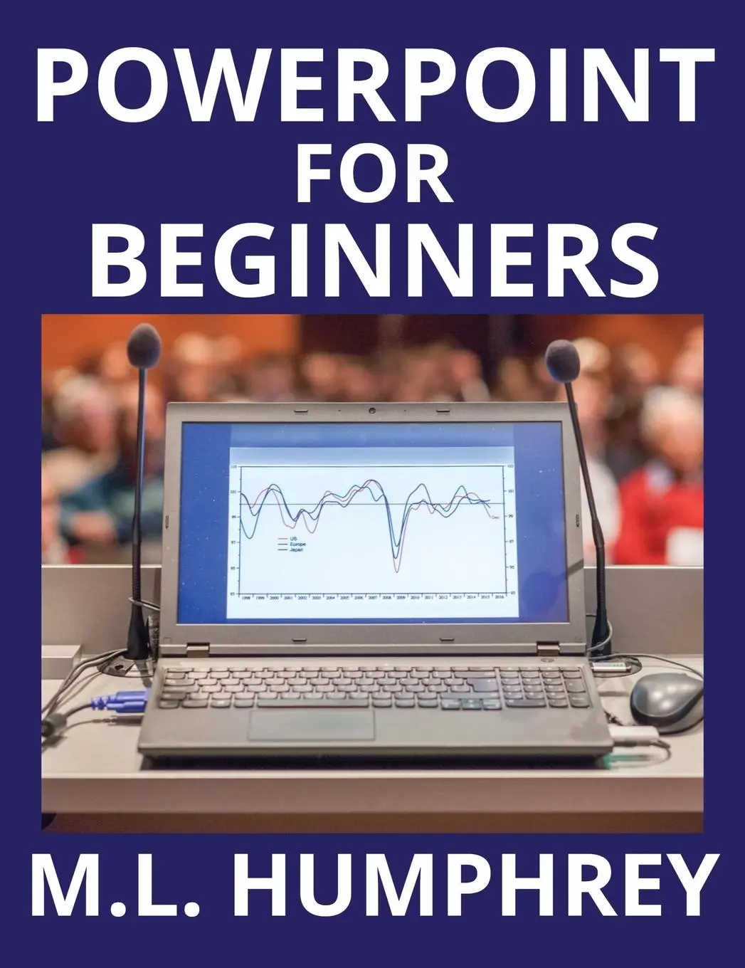 Cover: 9781950902774 | PowerPoint for Beginners | M. L. Humphrey | Buch | Gebunden | Englisch