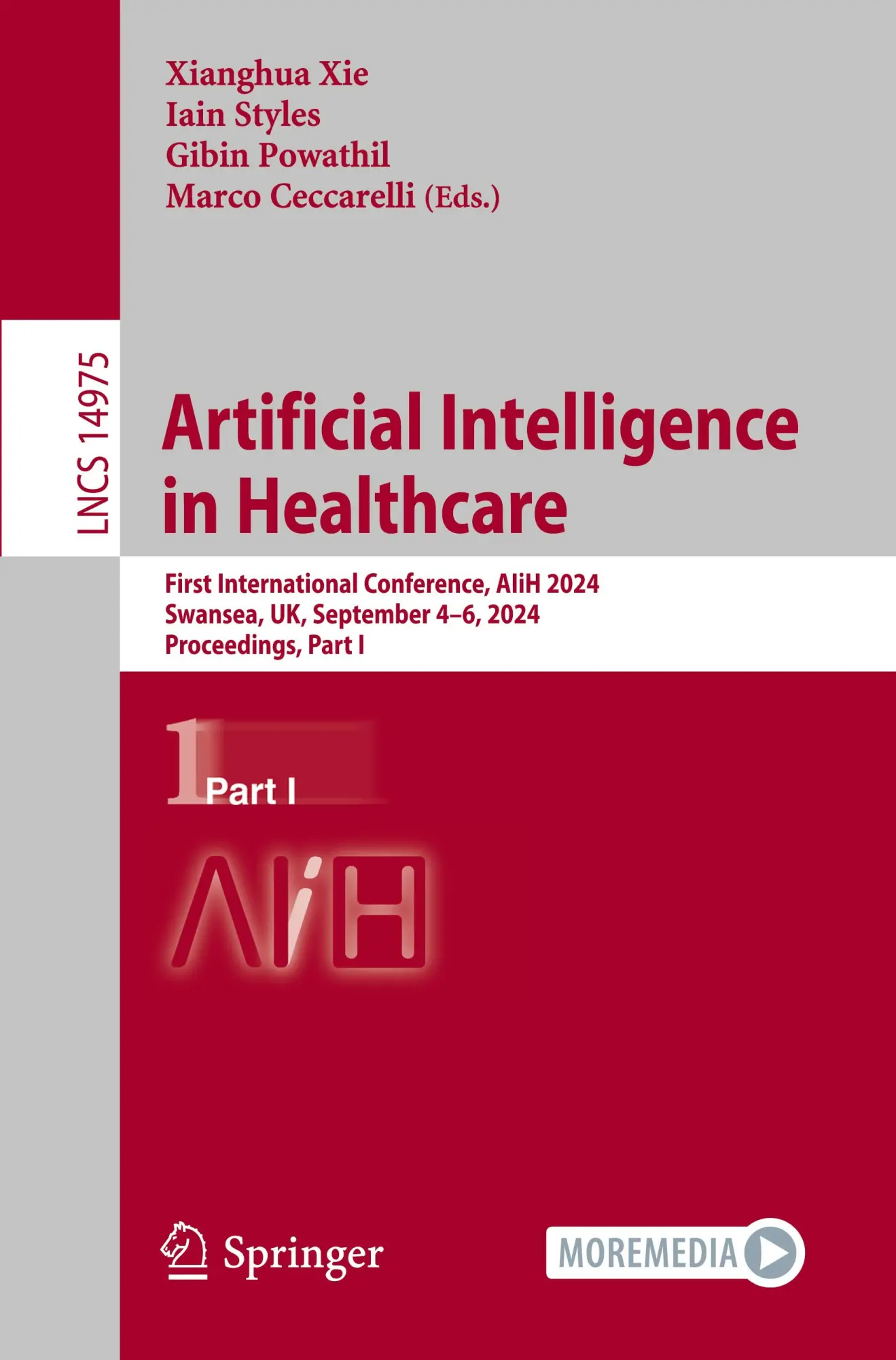 Cover: 9783031672774 | Artificial Intelligence in Healthcare | Xianghua Xie (u. a.) | Buch