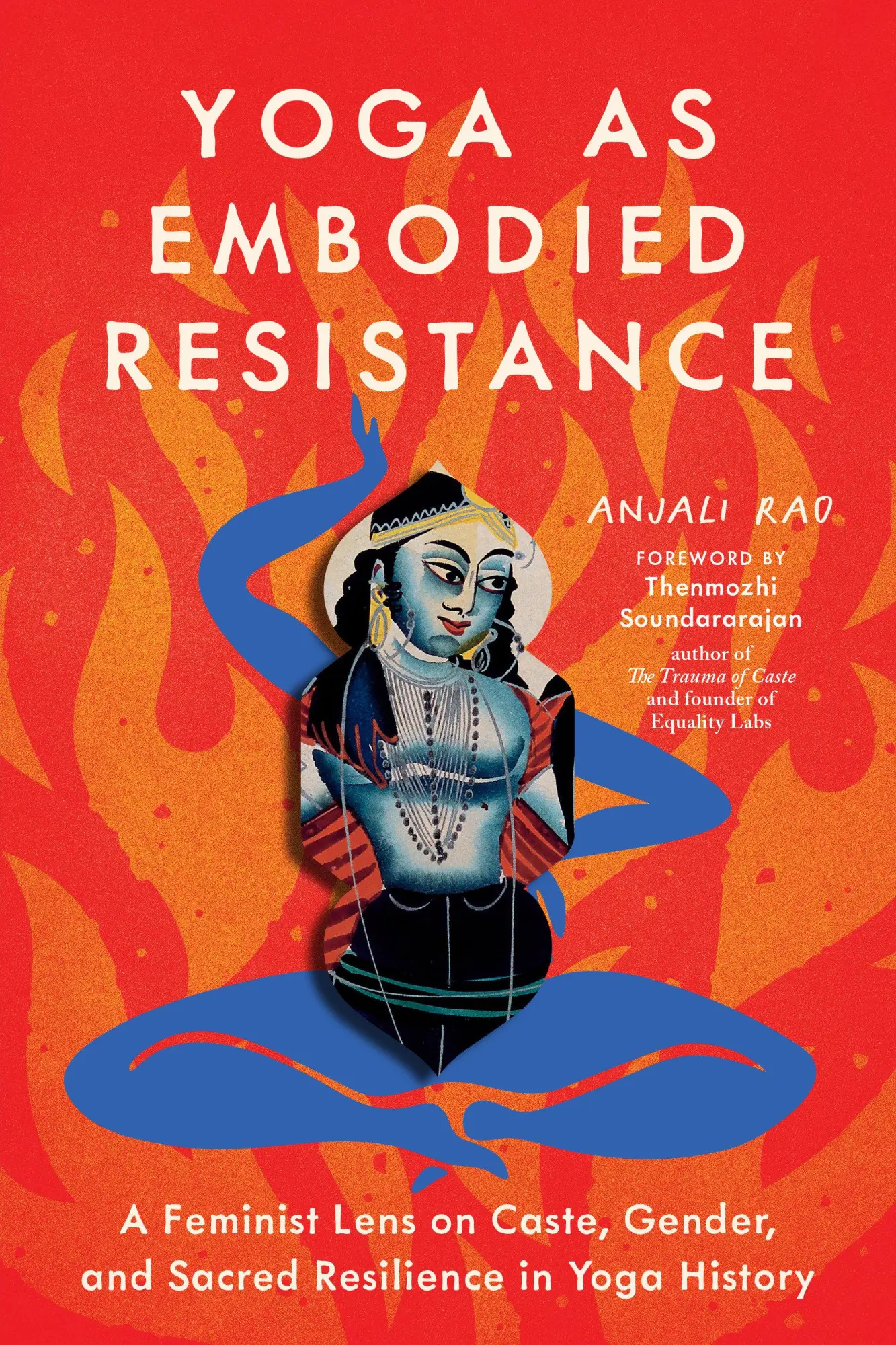 Cover: 9798889842774 | Yoga as Embodied Resistance | Anjali Rao | Taschenbuch | Englisch