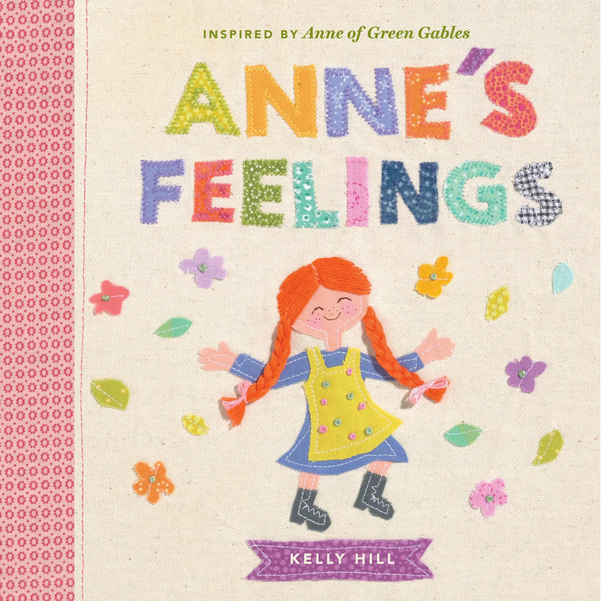 Cover: 9780735262874 | Anne's Feelings | Inspired by Anne of Green Gables | Kelly Hill | Buch