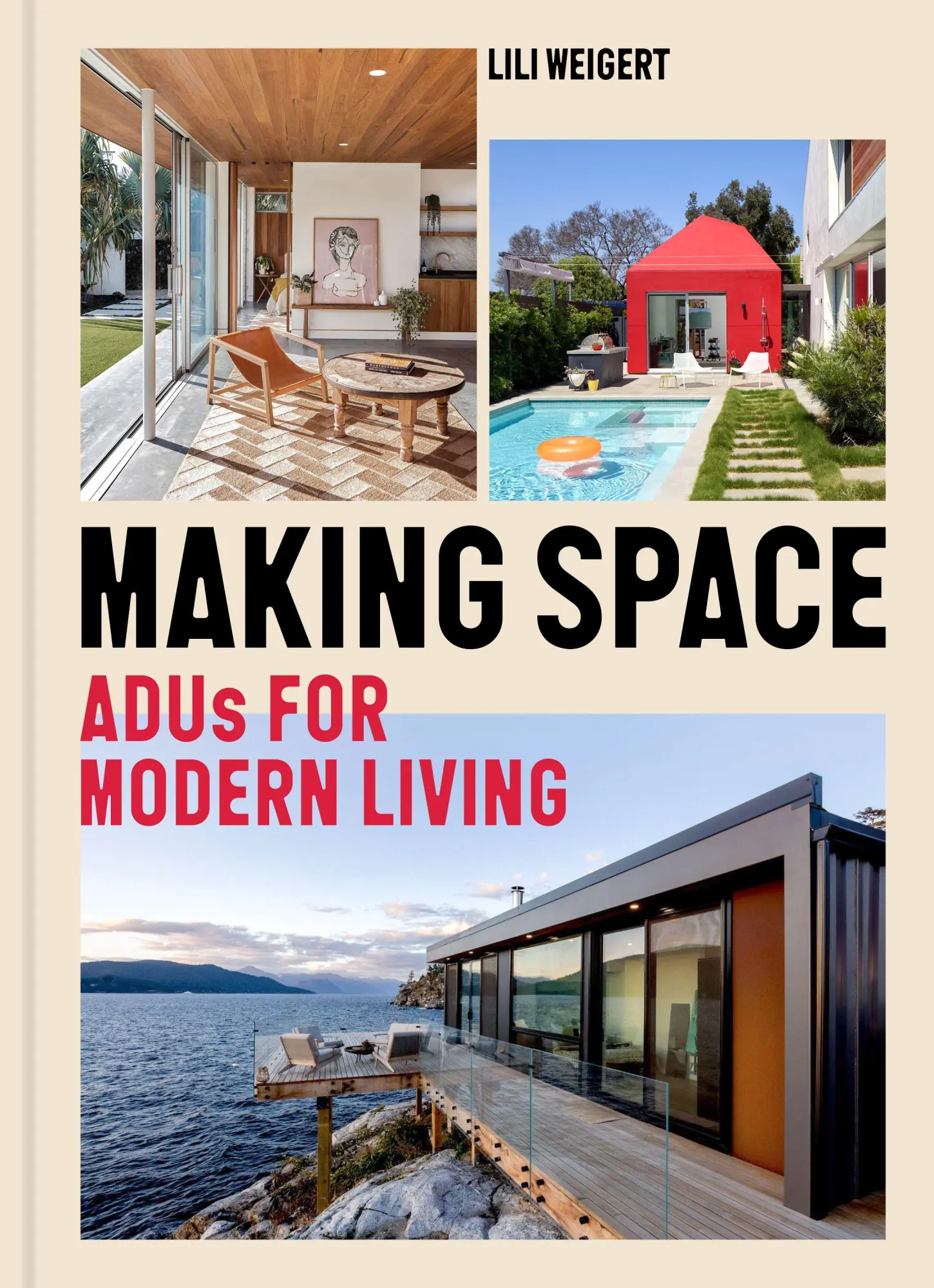 Cover: 9781797232874 | Making Space | ADUs for Modern Living | Lili Weigert | Buch | Englisch