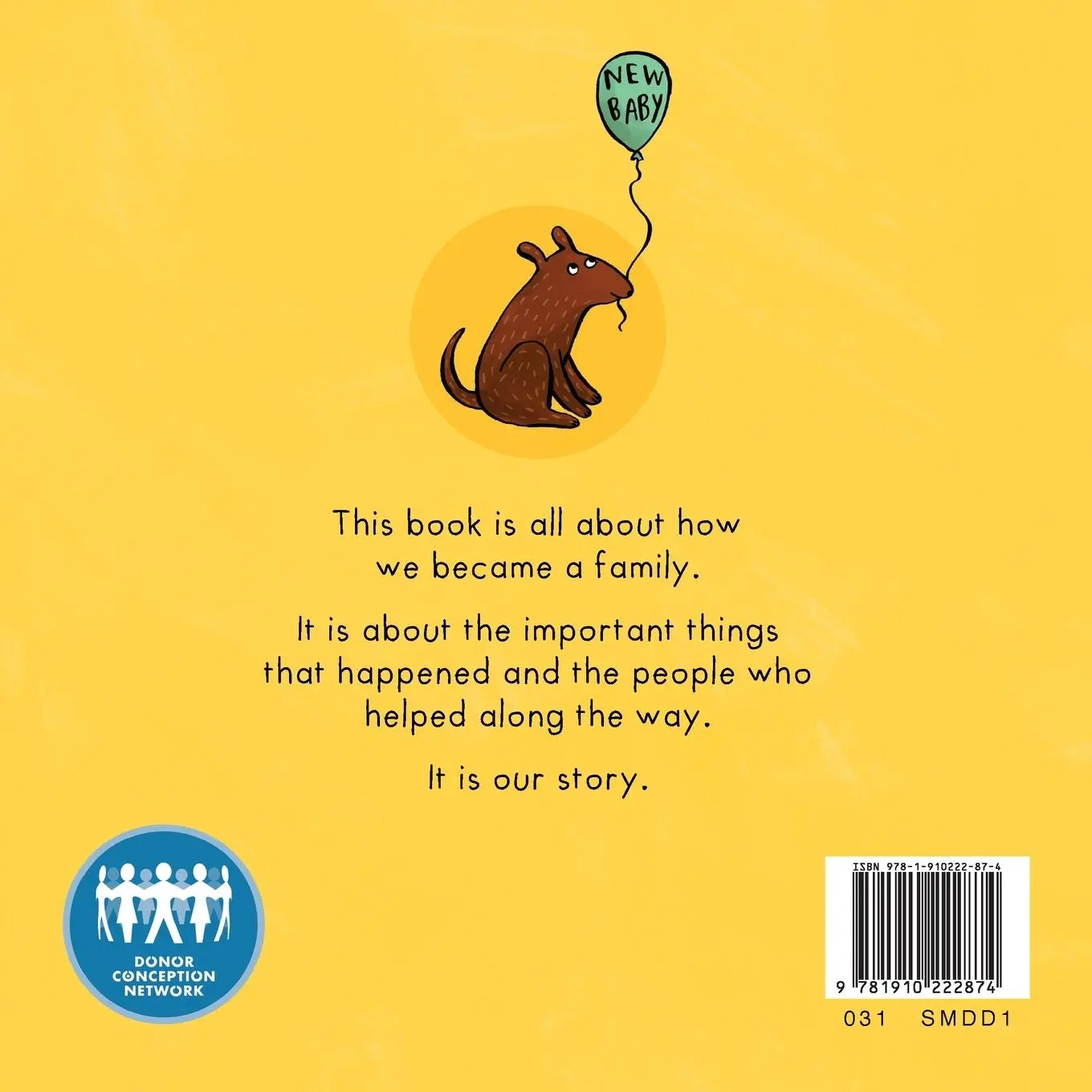Rückseite: 9781910222874 | OUR STORY - HOW WE BECAME A FAMILY (31) | Donor Conception Network
