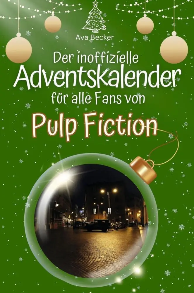 Cover: 9783759102874 | Der inoffizielle Adventskalender für alle Fans von Pulp Fiction | Buch