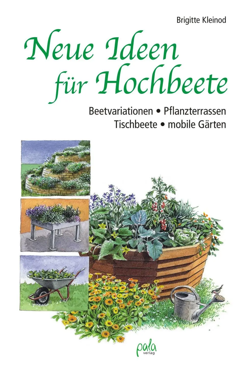 Cover: 9783895662874 | Neue Ideen für Hochbeete | Brigitte Kleinod | Buch | 140 S. | Deutsch