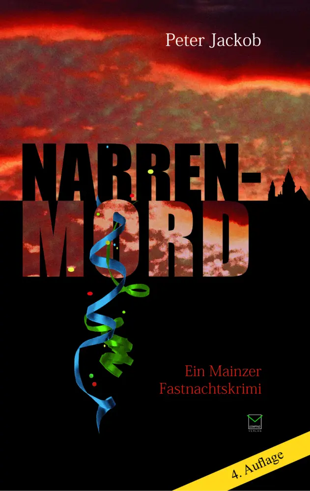 Cover: 9783937782874 | Narren-Mord | Ein Mainzer Fastnachtskrimi | Peter Jackob | Taschenbuch