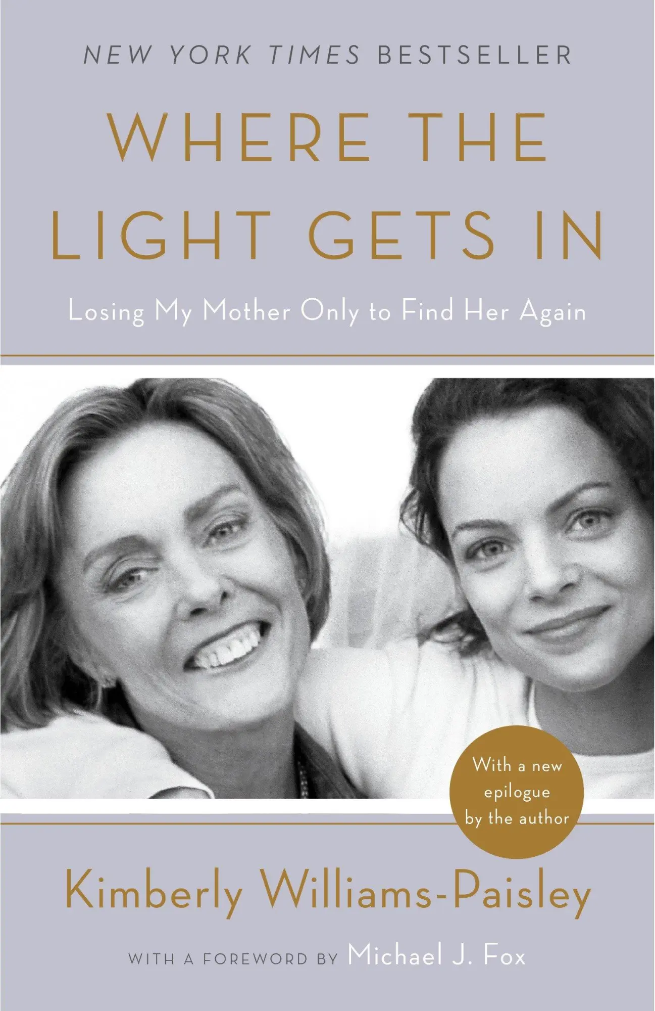 Cover: 9781101902974 | Where the Light Gets In | Losing My Mother Only to Find Her Again