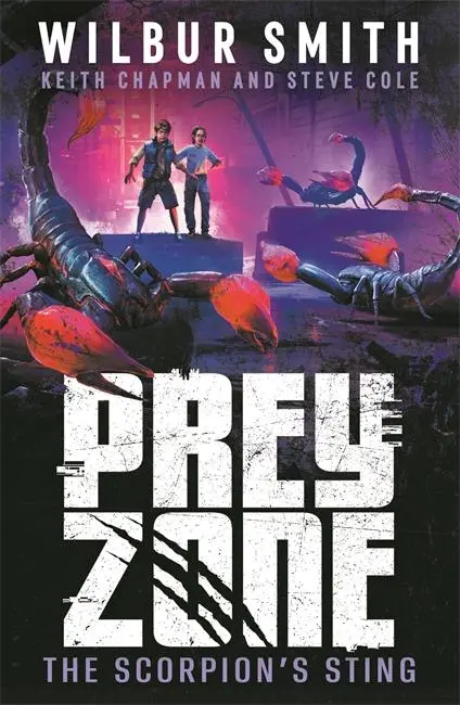 Cover: 9781471412974 | Prey Zone: The Scorpion's Sting | Keith Chapman (u. a.) | Taschenbuch