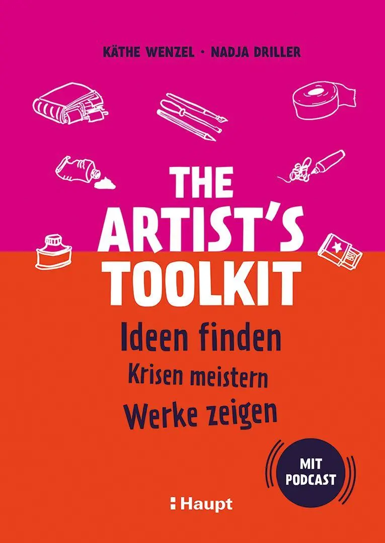 Cover: 9783258602974 | The Artist's Toolkit | Käthe Wenzel (u. a.) | Buch | 192 S. | Deutsch