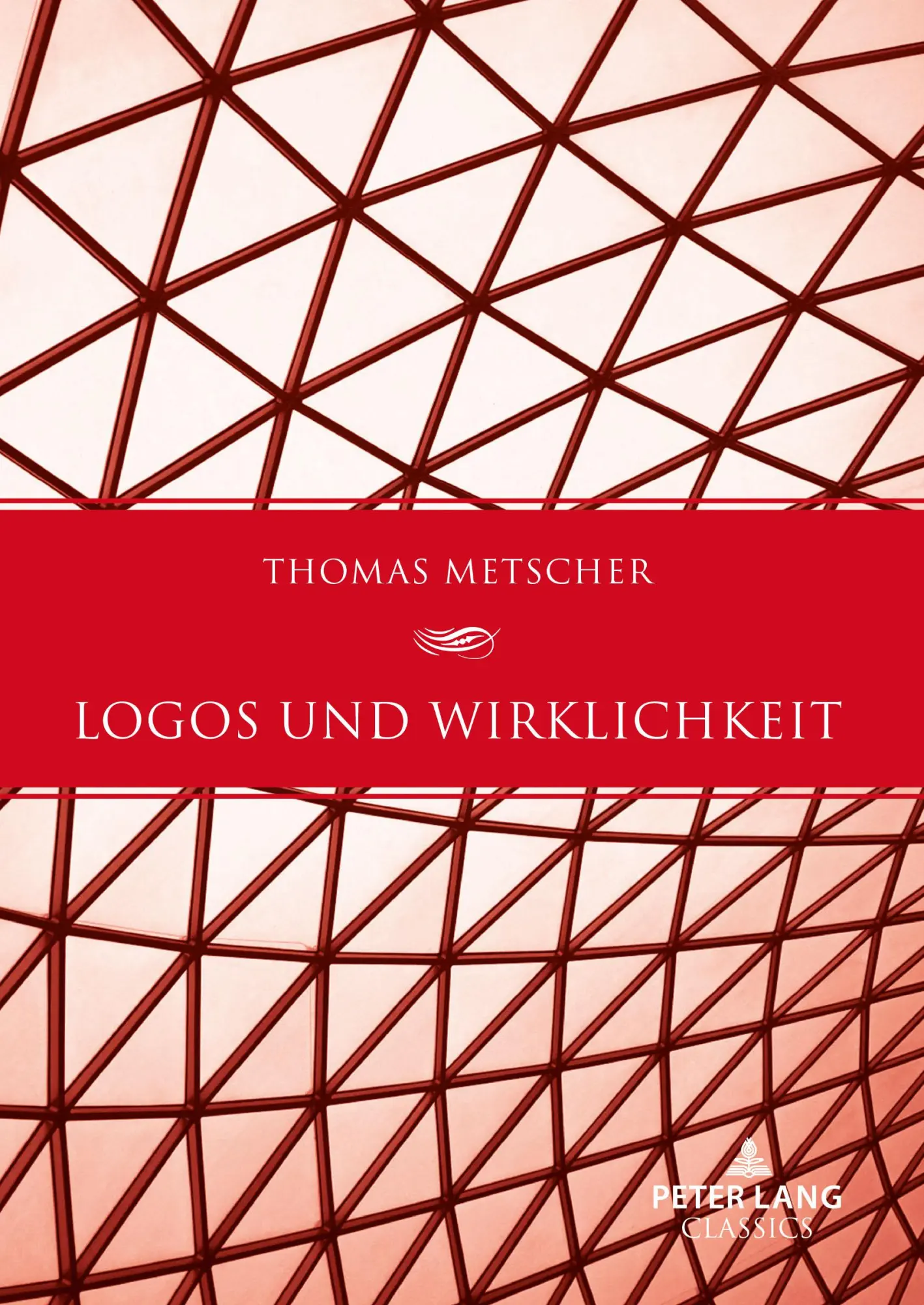 Cover: 9783631902974 | Logos und Wirklichkeit | Thomas Metscher | Buch | 494 S. | Deutsch