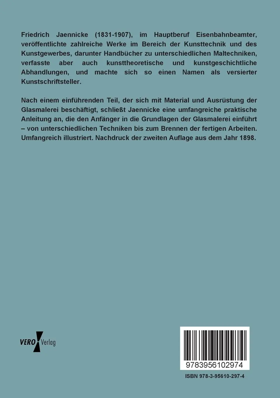 Rückseite: 9783956102974 | Handbuch der Glas-Malerei | Friedrich Jaennicke | Taschenbuch | 312 S.