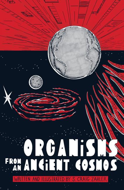 Cover: 9781506733074 | Organisms from an Ancient Cosmos | S. Craig Zahler | Buch | Englisch
