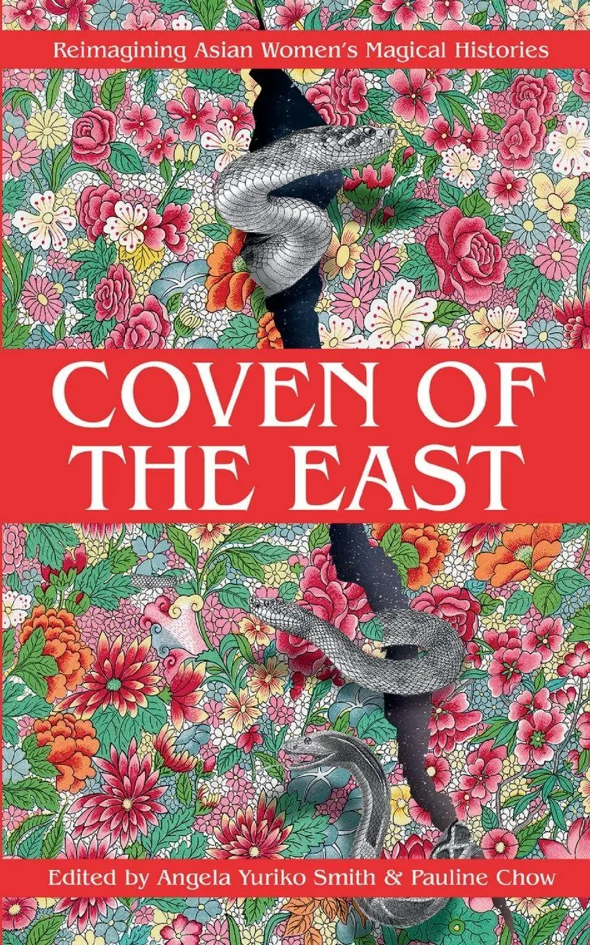 Cover: 9781964733074 | Coven of the East | Reimagining Asian Women's Magical Histories | Wen