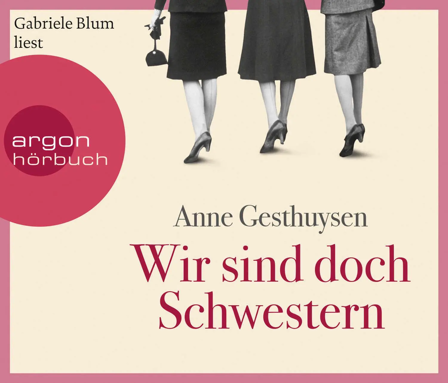 Cover: 9783839893074 | Wir sind doch Schwestern | Anne Gesthuysen | Audio-CD | 6 Audio-CDs