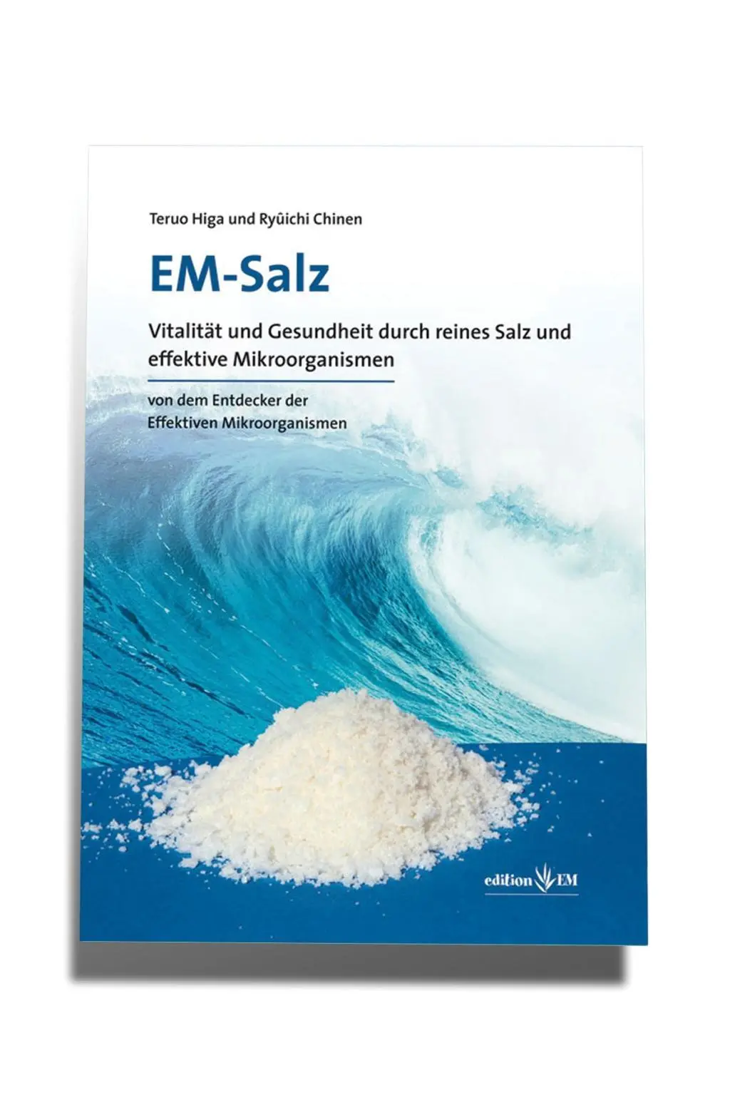 Cover: 9783941383074 | EM-Salz | Teruo Higa (u. a.) | Taschenbuch | Kartoniert / Broschiert