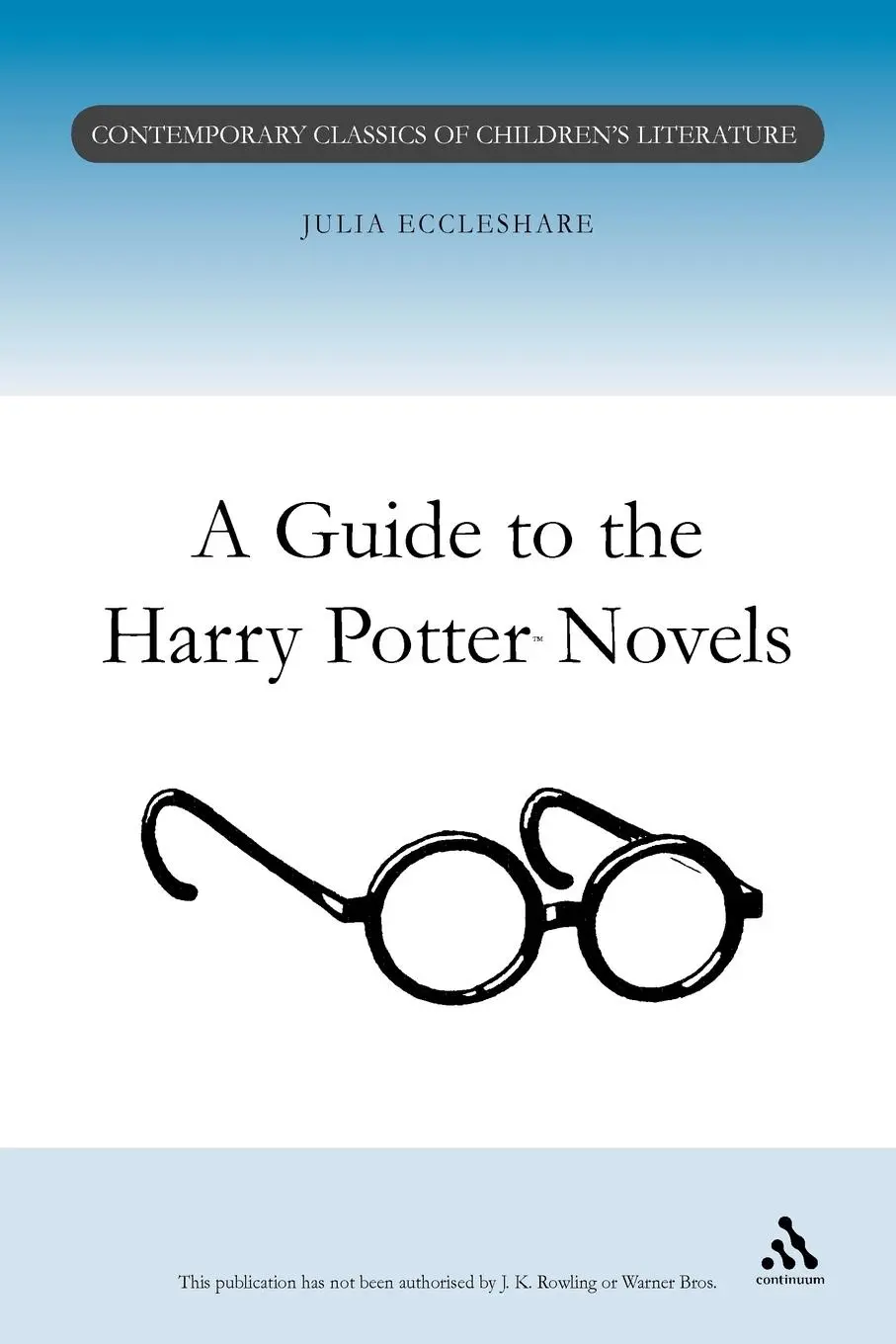Cover: 9780826453174 | Guide to the Harry Potter Novels | Julia Eccleshare | Taschenbuch