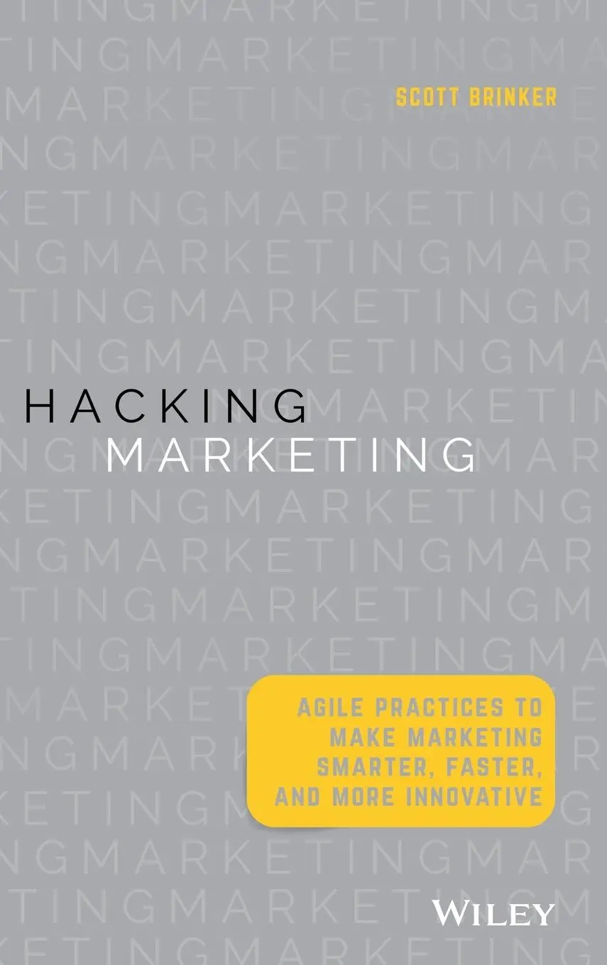 Cover: 9781119183174 | Hacking Marketing | Scott Brinker | Buch | 288 S. | Englisch | 2016