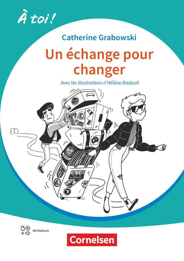Cover: 9783061233174 | À toi ! Band 5 - Ausgabe 2022 - Un échange pour changer - Lektüre...