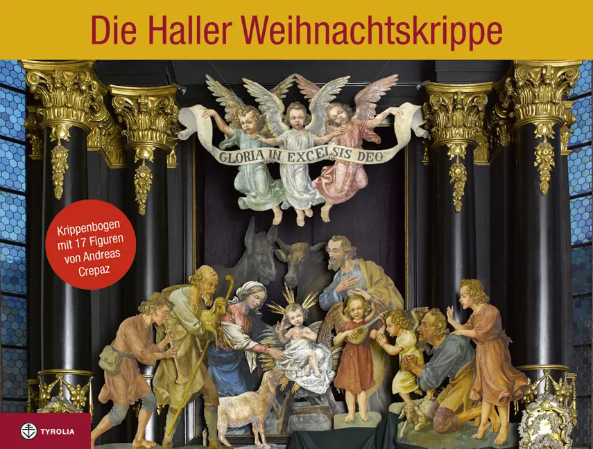 Cover: 9783702233174 | Die Haller Weihnachtskrippe | Andreas Crepaz | Sammelmappe/Ordner
