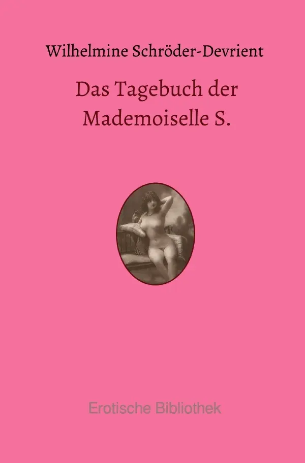Cover: 9783750203174 | Das Tagebuch der Mademoiselle S. | Aus den Memoiren einer Sängerin