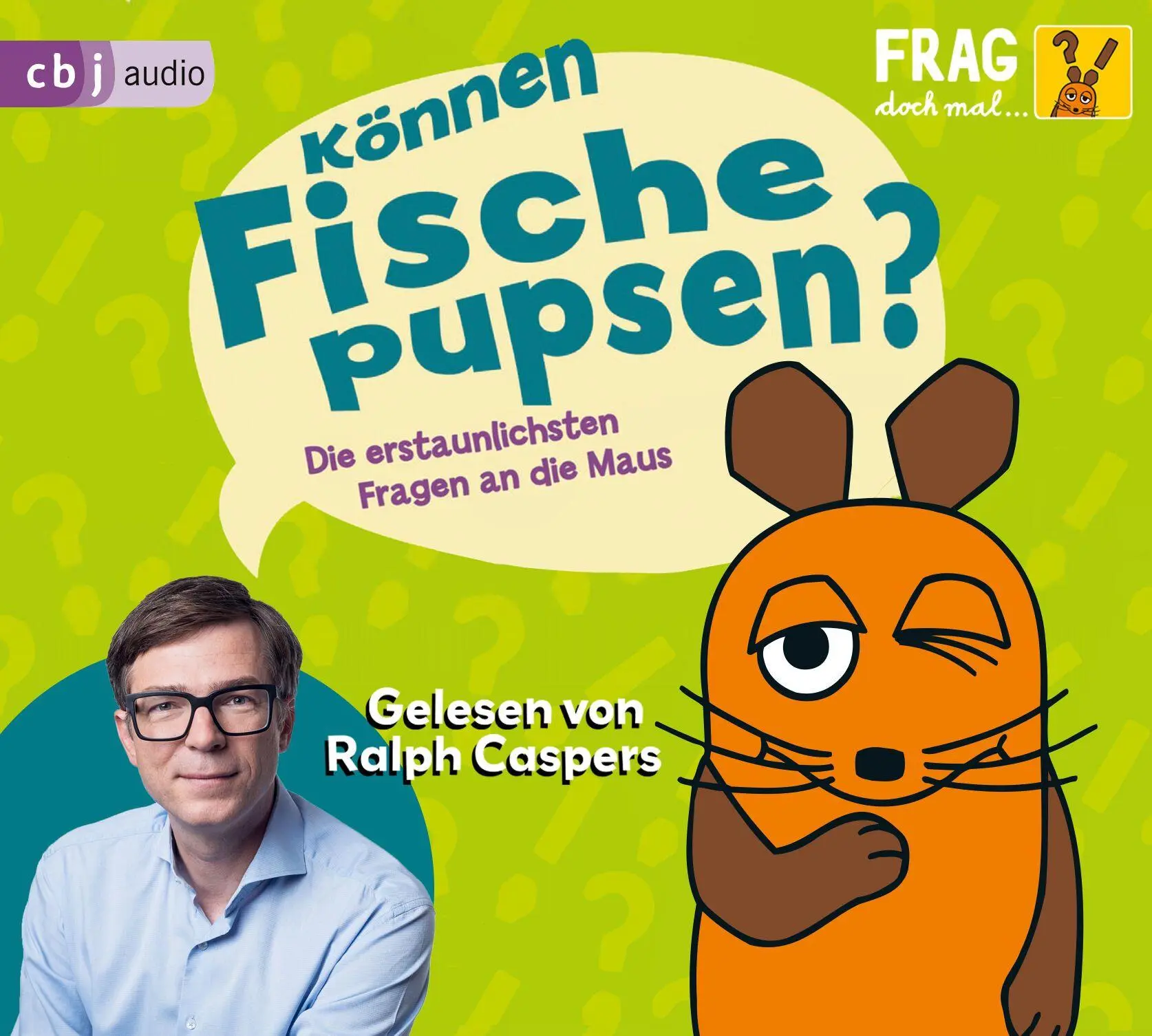 Bild: 9783759903174 | Frag doch mal ... die Maus: Können Fische pupsen? | Sabine Dahm | CD