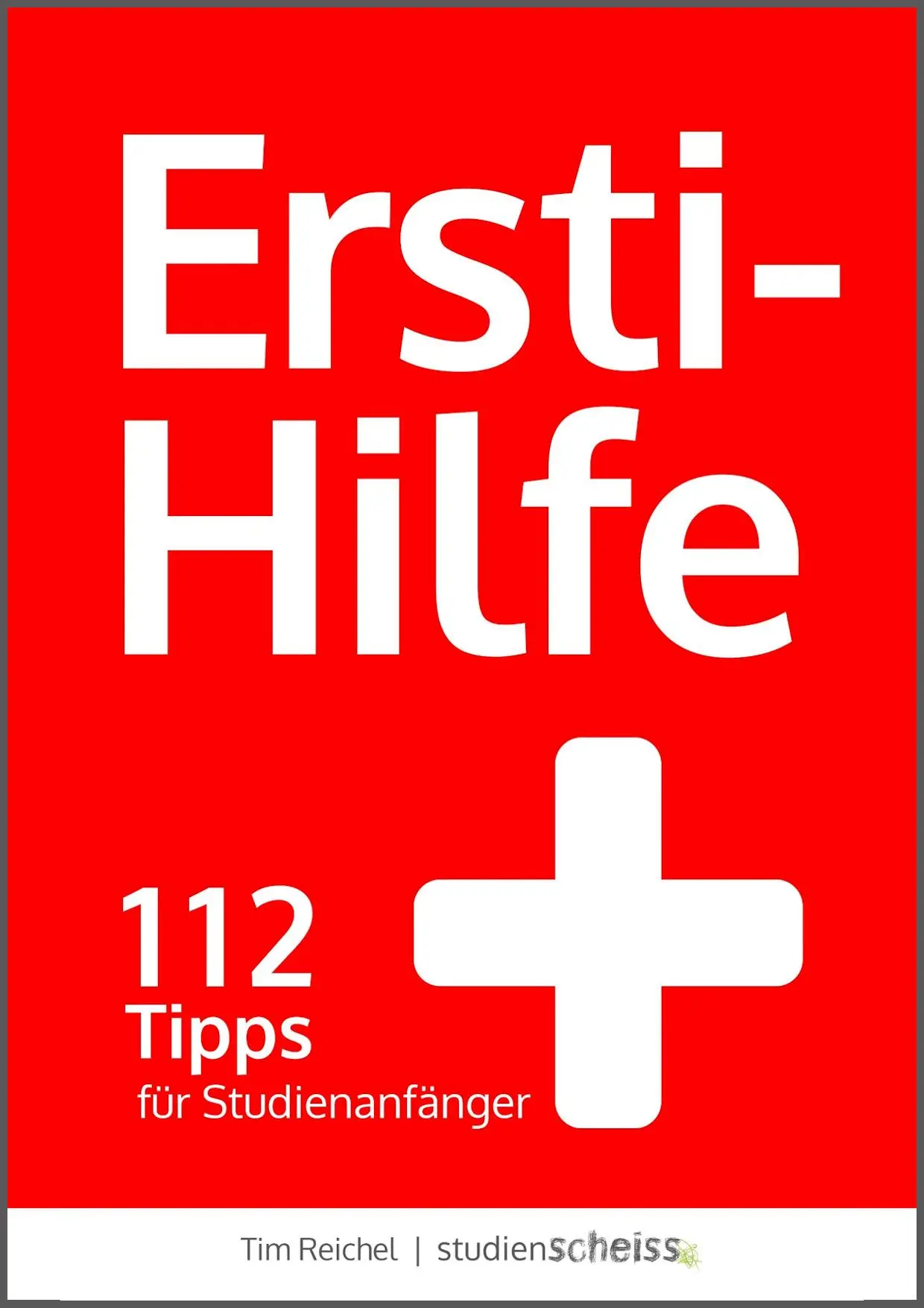 Cover: 9783946943174 | Ersti-Hilfe | Tim Reichel | Taschenbuch | 184 S. | Deutsch | 2018
