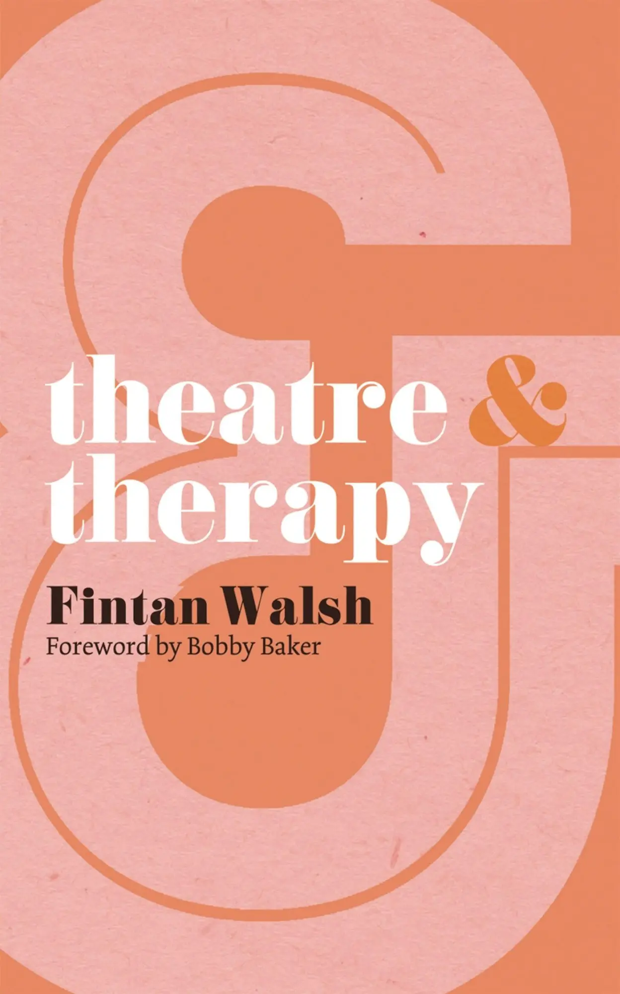 Cover: 9780230293274 | Theatre and Therapy | Fintan Walsh | Taschenbuch | Englisch | 2012