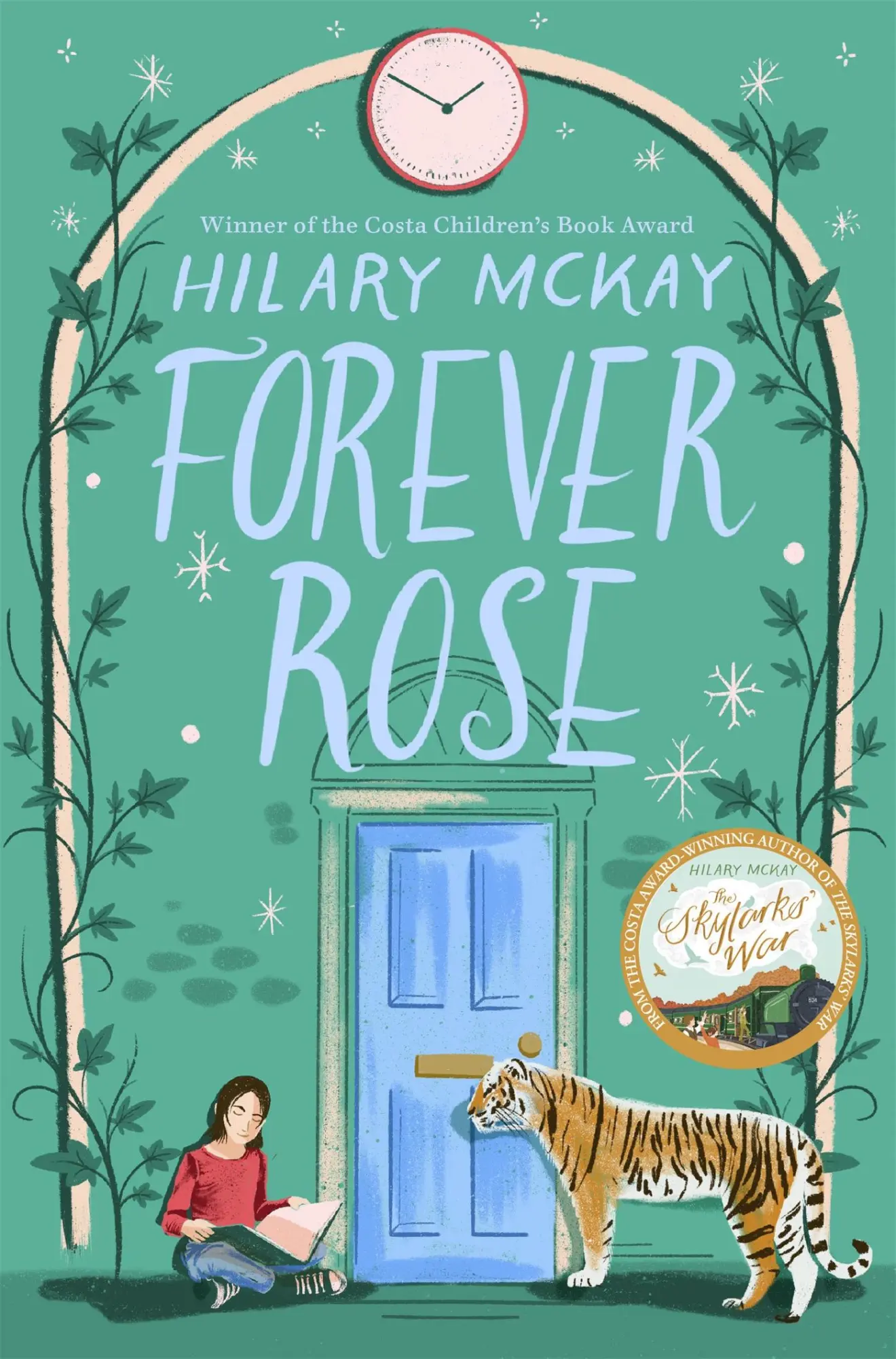 Cover: 9781529033274 | Forever Rose | Hilary McKay | Taschenbuch | Kartoniert / Broschiert