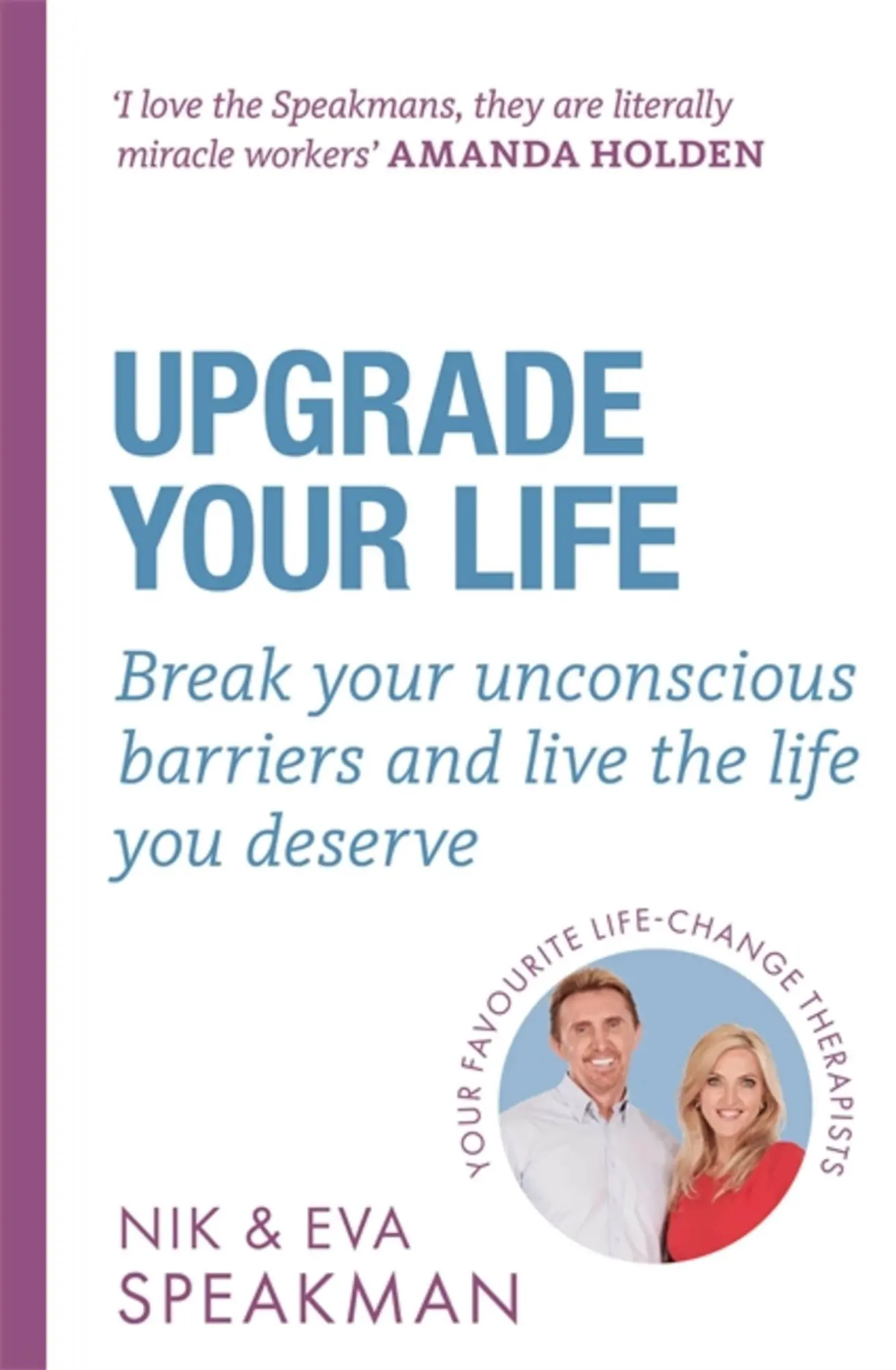 Cover: 9781841883274 | Upgrade Your Life | Eva Speakman (u. a.) | Taschenbuch | Englisch