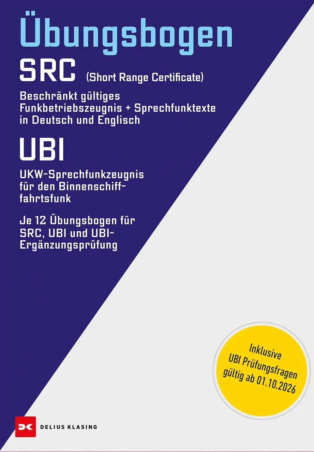 Cover: 9783667133274 | Übungsbogen Funkbetriebszeugnis (SRC) / UKW-Sprechfunkzeugnis für...