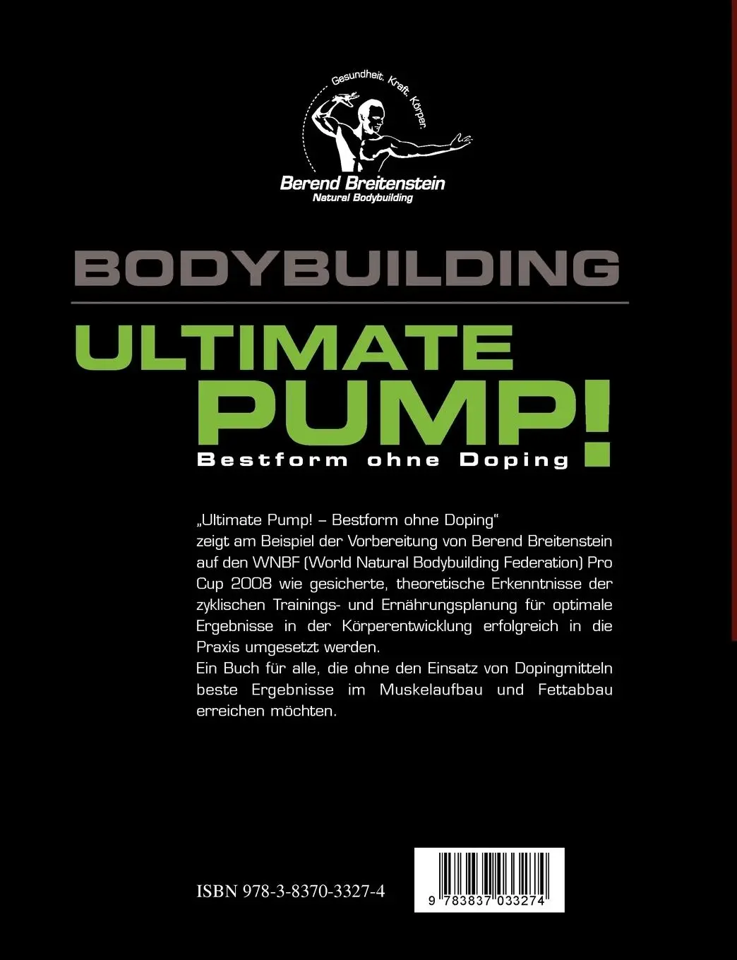 Rückseite: 9783837033274 | Ultimate Pump! | Bestform ohne Doping | Berend Breitenstein | Buch