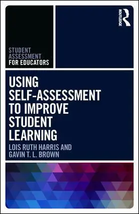 Cover: 9781138283374 | Using Self-Assessment to Improve Student Learning | Harris (u. a.)