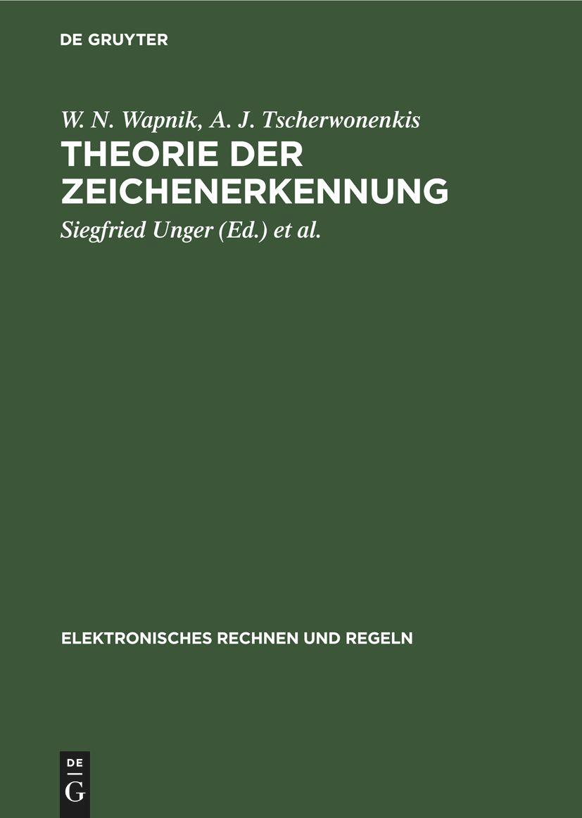 Cover: 9783112483374 | Theorie der Zeichenerkennung | W. N. Wapnik (u. a.) | Buch | Gebunden