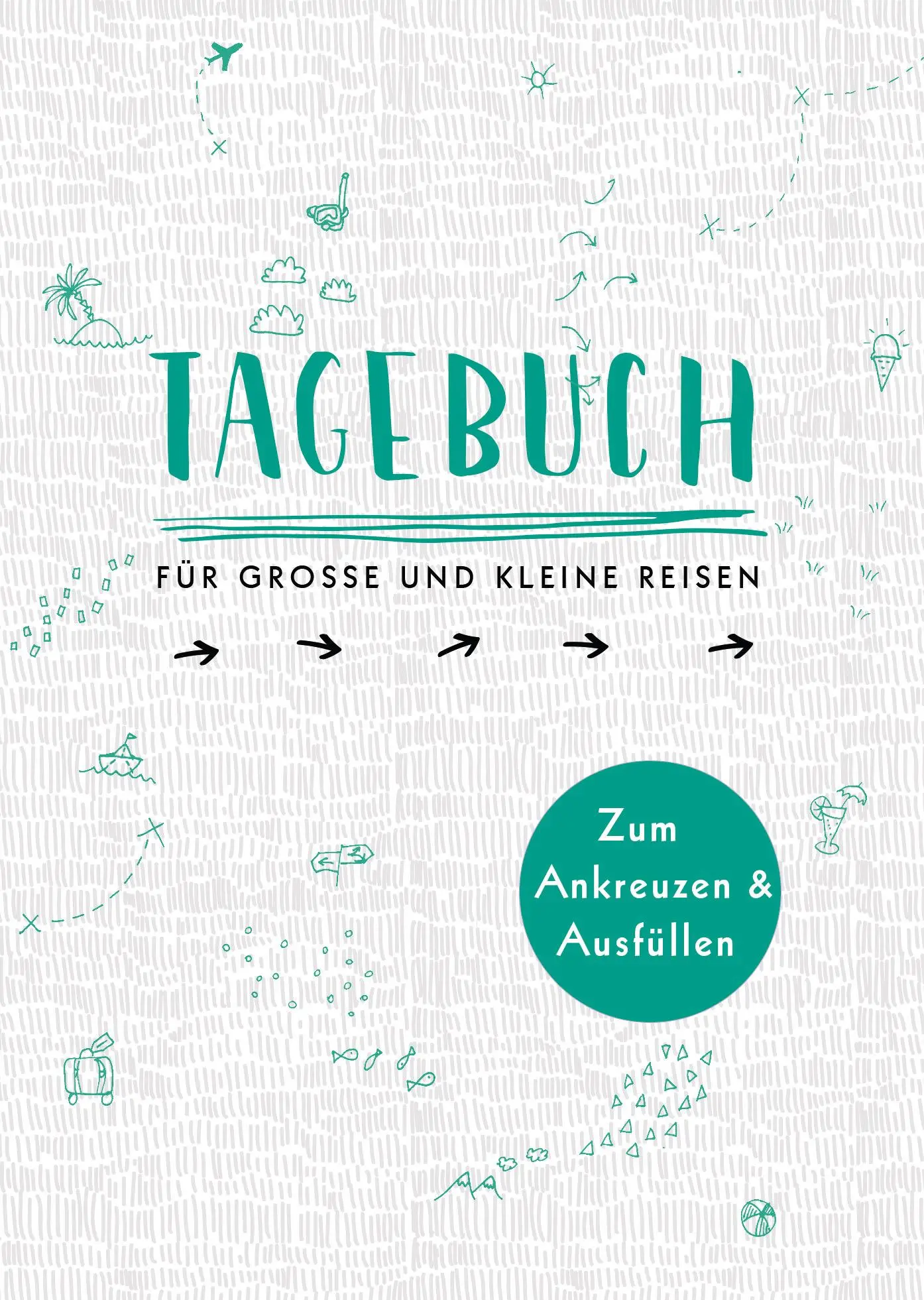 Cover: 9783442393374 | Tagebuch - für große und kleine Reisen | Zum Ankreuzen und Ausfüllen
