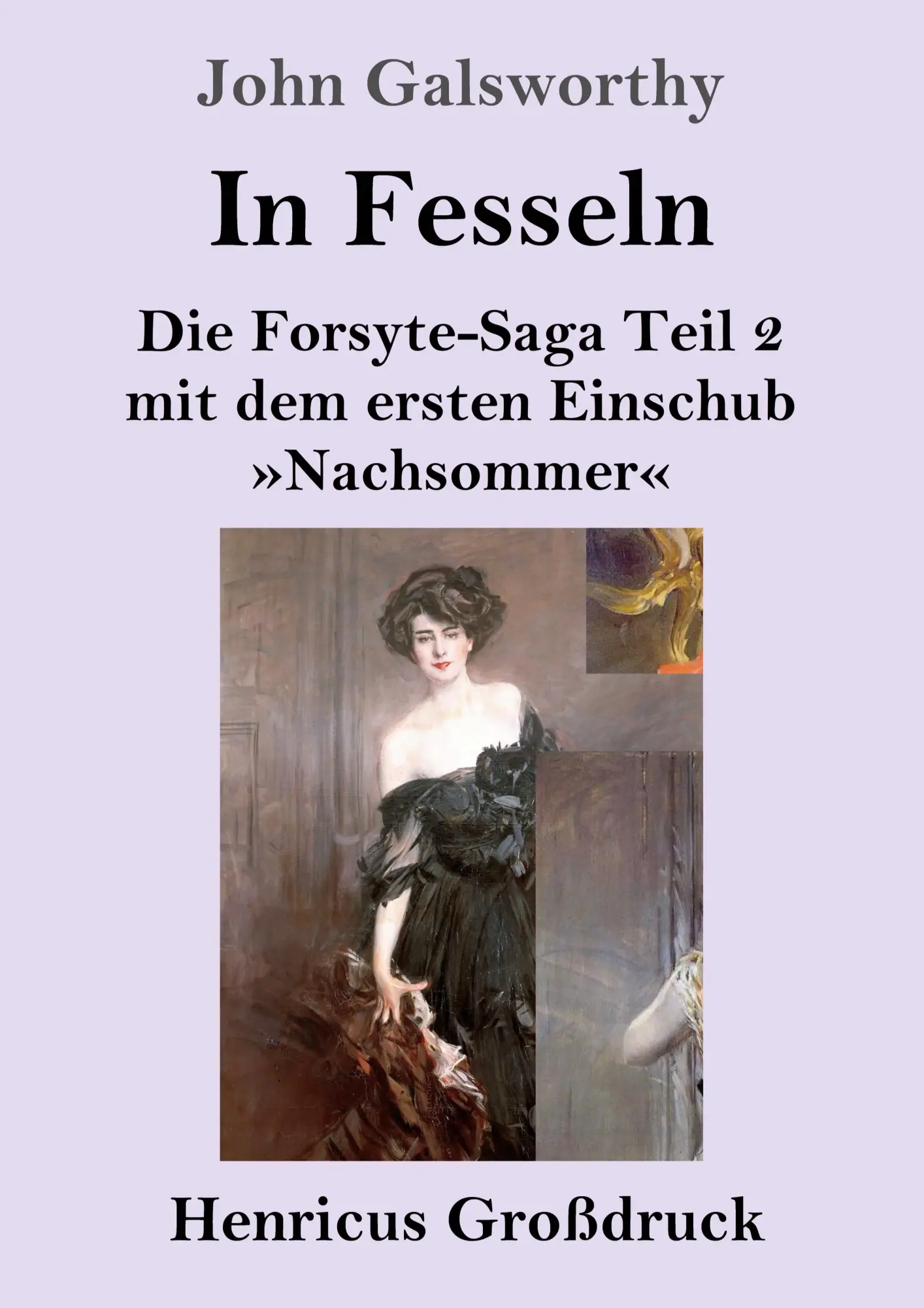 Cover: 9783847853374 | In Fesseln (Großdruck) | John Galsworthy | Taschenbuch | 412 S. | 2021