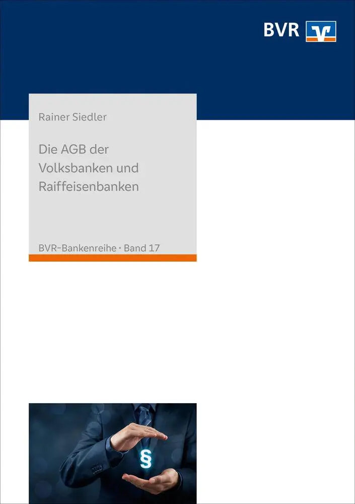 Cover: 9783871513374 | Die AGB der Volksbanken und Raiffeisenbanken | Rainer Siedler | Buch