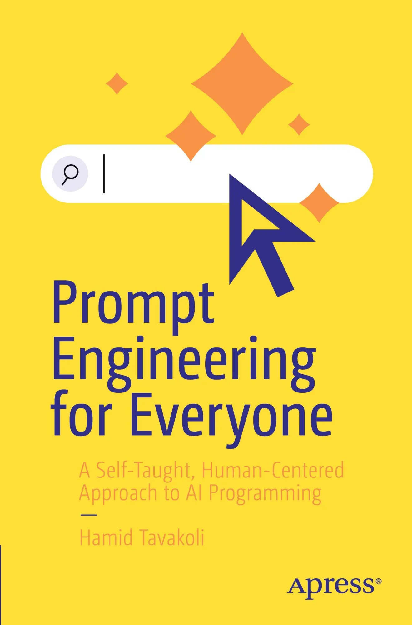 Cover: 9798868823374 | Prompt Engineering for Everyone | Hamid Tavakoli | Taschenbuch | xxi