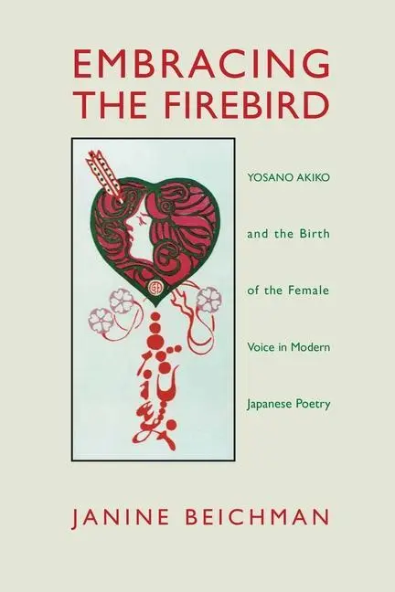 Cover: 9780824823474 | Embracing the Firebird | Janine Beichman | Taschenbuch | Englisch