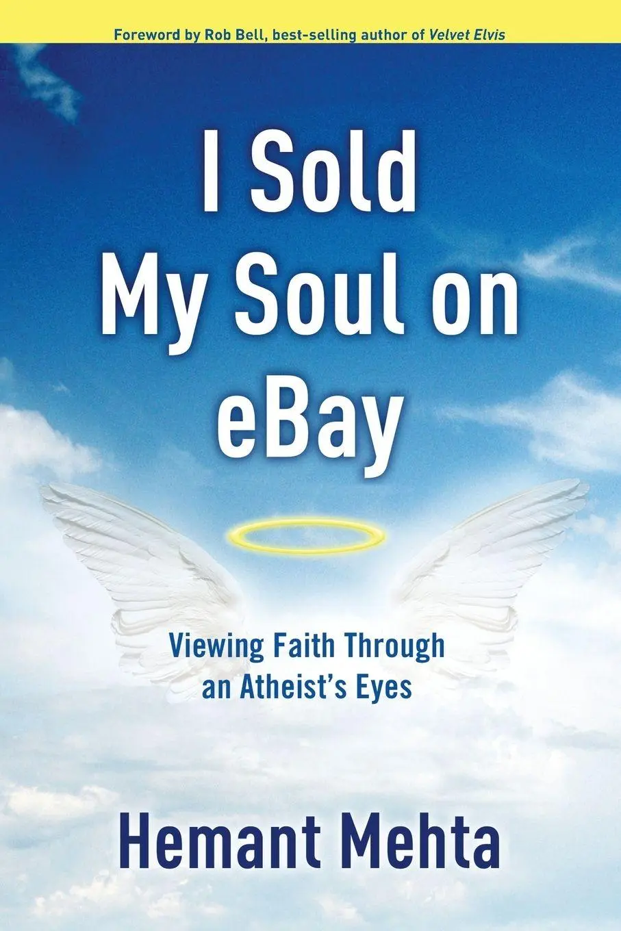 Cover: 9781400073474 | I Sold My Soul on eBay | Viewing Faith through an Atheist's Eyes