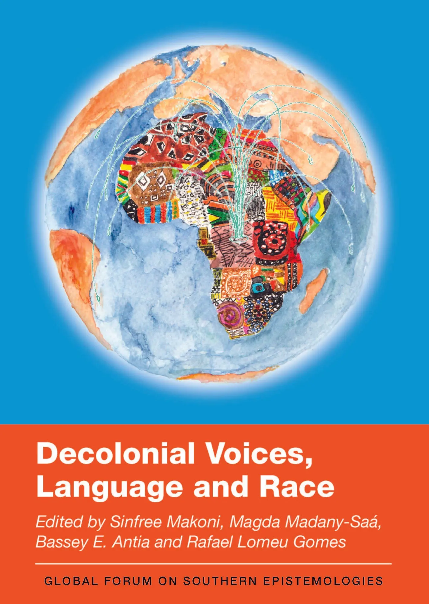 Cover: 9781800413474 | Decolonial Voices, Language and Race | Sinfree Makoni (u. a.) | Buch