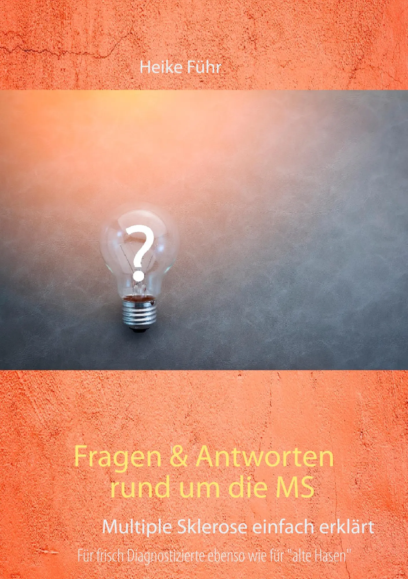 Cover: 9783744883474 | Fragen &amp; Antworten rund um die MS | Multiple Sklerose einfach erklärt